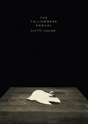 The Tallowmere Annual by Keaton Henson