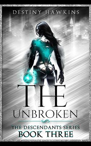 The Unbroken by 