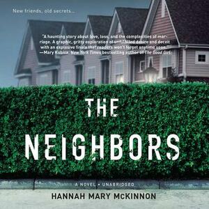 The Neighbors by Hannah Mary McKinnon