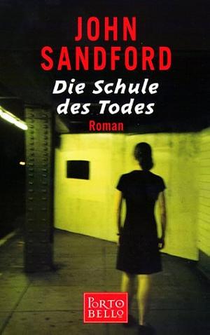 Die Schule Des Todes by Wulf H. Bergner, John Sandford