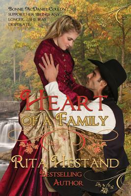 Heart of a Family: Book ONe of the Brides of the West Series by Rita Hestand