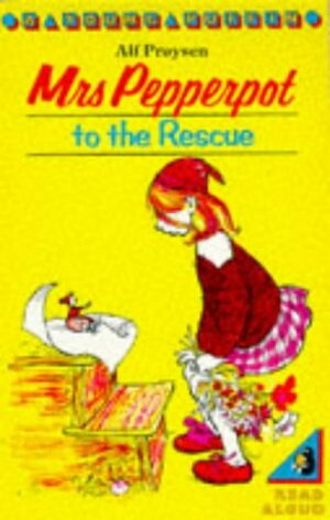 Mrs. Pepperpot to the Rescue: And Other Stories by Alf Prøysen