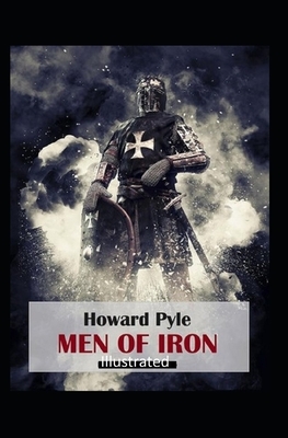 Men of Iron Illustrated by Howard Pyle