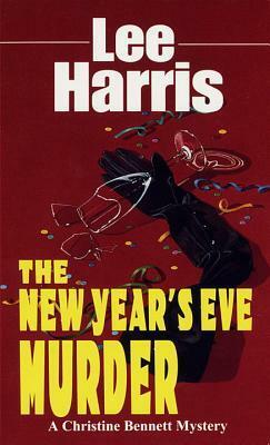 The New Year's Eve Murder by Lee Harris