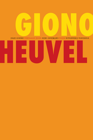 Heuvel by Jean Giono