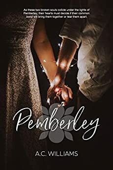 Pemberley by Addison Kline, A.C. Williams