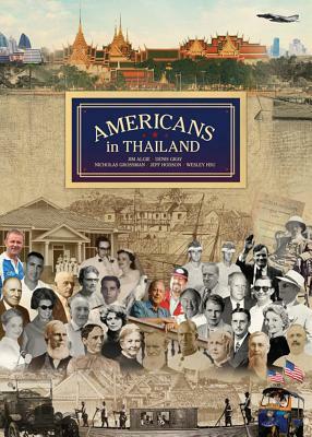 Americans in Thailand by Robert Horn, Alan Dawson, Denis Gray