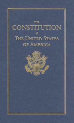 The Constitution of the United States of America by Founding Fathers