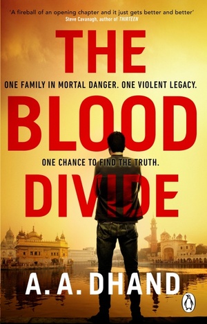 The Blood Divide by A.A. Dhand