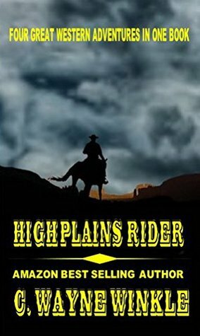 High Plains Rider by M. Allen, C. Wayne Winkle