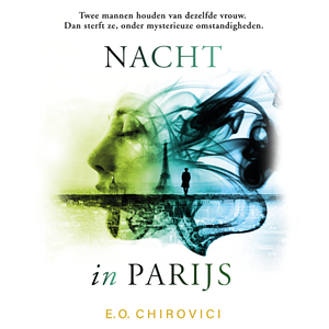 Nacht in Parijs by E.O. Chirovici