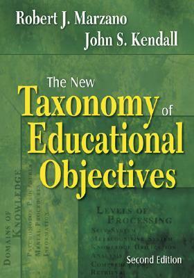 New Taxonomy of Educational Objectives by John S. Kendall