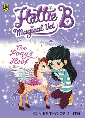 The Pony's Hoof by Claire Taylor-Smith