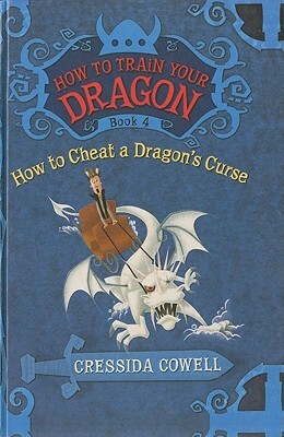 How to Cheat a Dragon's Curse by Cressida Cowell