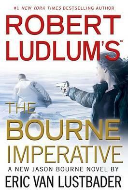 The Bourne Imperative by Eric Van Lustbader