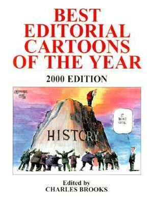 Best Editorial Cartoons of the Year: 2000 Edition by Charles Brooks
