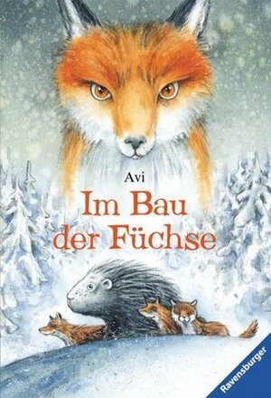 Im Bau der Füchse by Avi