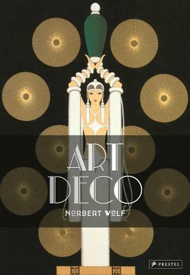 Art Deco by Norbert Wolf