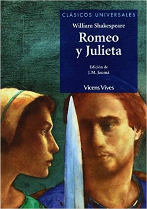 Romeo y Julieta by Josep Maria Jaumà Muste, William Shakespeare