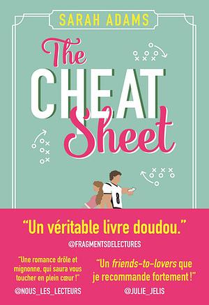 The Cheat Sheet by Sarah Adams