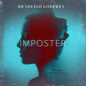 Imposter by Bradeigh Godfrey