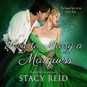 How to Marry a Marquess by Stacy Reid