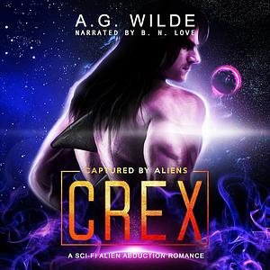 Crex by A.G. Wilde