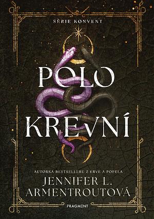 Polokrevní by Jennifer L. Armentrout