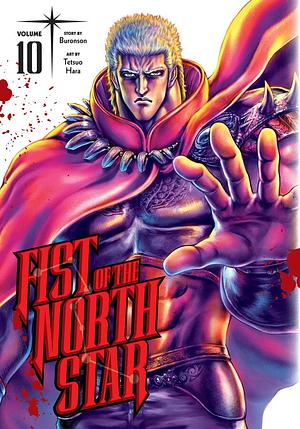 Fist of the North Star, Vol. 10 by Buronson