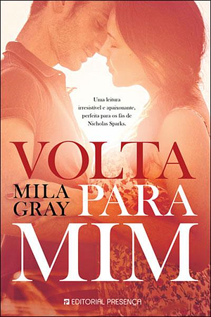 Volta para mim by Mila Gray