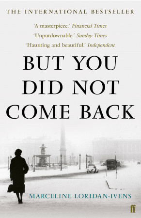 But You Did Not Come Back by Marceline Loridan-Ivens