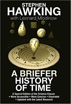 Найкоротша історія часу by Stephen Hawking, Leonard Mlodinow, Леонард Млодінов, Стівен Гокінг