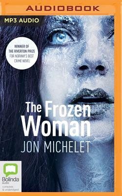 The Frozen Woman by Jon Michelet