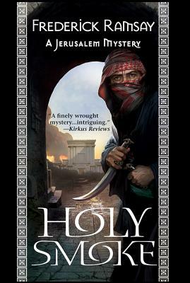 Holy Smoke by Frederick Ramsay