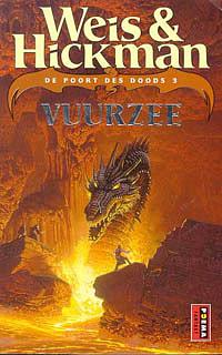 Vuurzee by Tracy Hickman, Margaret Weis, Eny van Gelder