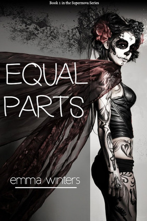 Equal Parts by Emma Winters