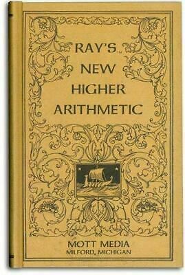 Ray's New Higher Arithmetic by Joseph Ray