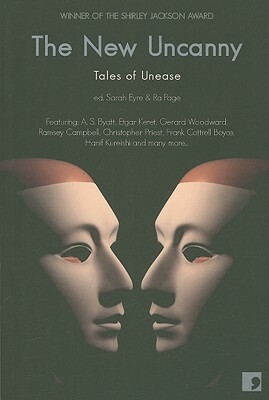 The New Uncanny: Tales of Unease by 