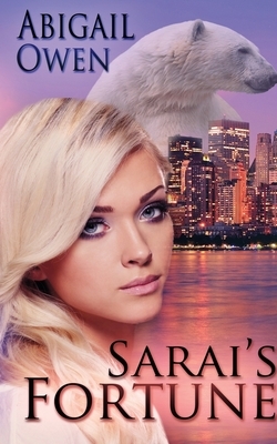 Sarai's Fortune by Abigail Owen