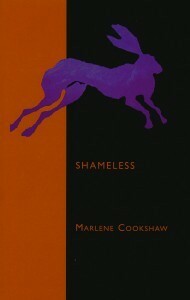 Shameless by Marlene Cookshaw