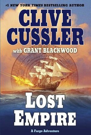 Lost Empire by Grant Blackwood, Clive Cussler