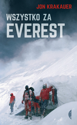 Wszystko za Everest by Jon Krakauer
