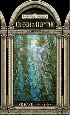 Queen of the Depths by Richard Lee Byers