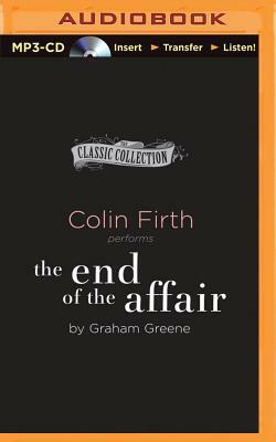 The End of the Affair by Graham Greene