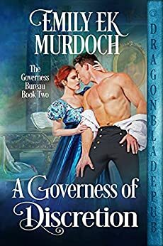 A Governess of Discretion by Emily E.K. Murdoch