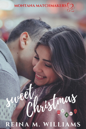 Sweet Christmas: A Second Chance Short Story by Reina M. Williams
