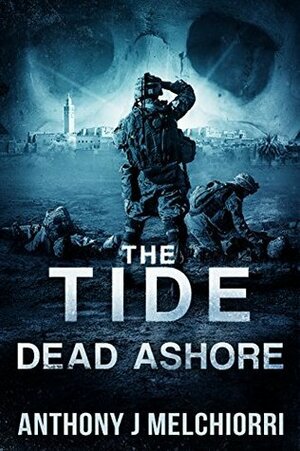 Dead Ashore by Anthony J. Melchiorri