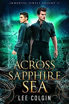 Across the Sapphire Sea by Lee Colgin