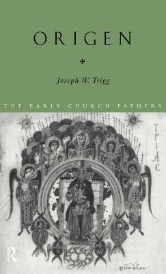 Origen by Joseph W. Trigg