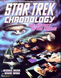 Star Trek Chronology: The History of the Future by Michael Okuda, Denise Okuda